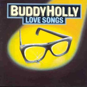 Buddy Holly - Love Songs;