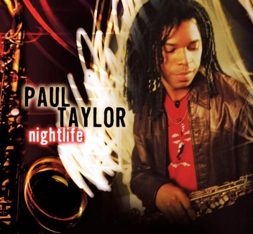 Paul Taylor - Nightlife;