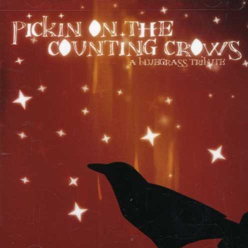Pickin' On The Counting Crows / Various;