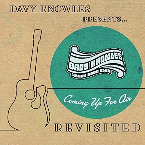 Davy Knowles - Davy Knowles Presents Back Door Slam Coming Up For;