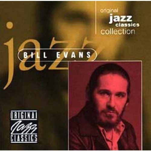 Bill Evans - Original Jazz Classics;