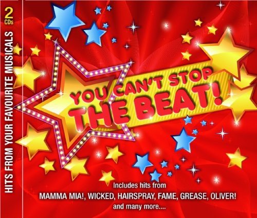 You Can't Stop The Beat (2 CDs);