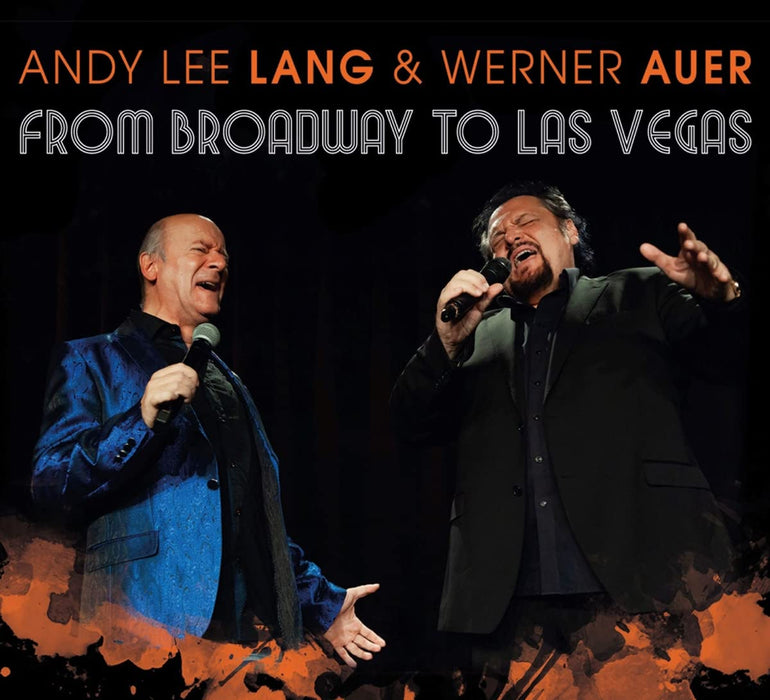 Andy Lee Lang & Werner Auer - From Broadway To Las Vegas;