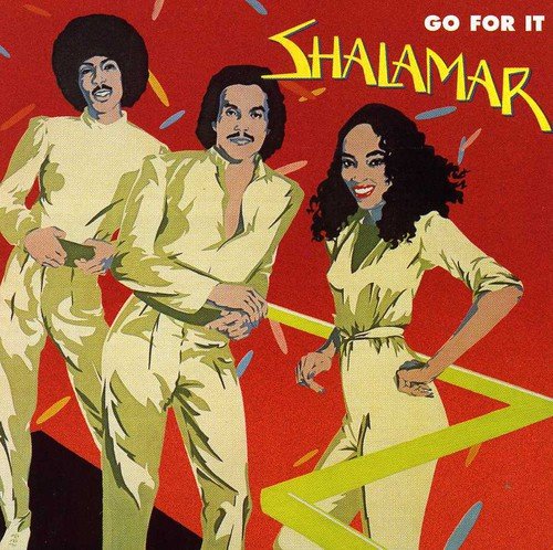 Shalamar - Go For It;