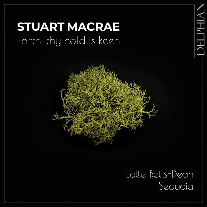 Betts-Dean,Lotte/Sequoia Duo - Earth, Thy Cold Is Keen;