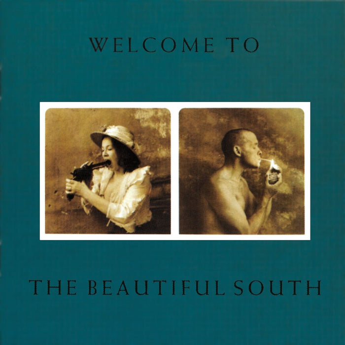 Beautiful South (The) - Welcome To The Beautiful South;