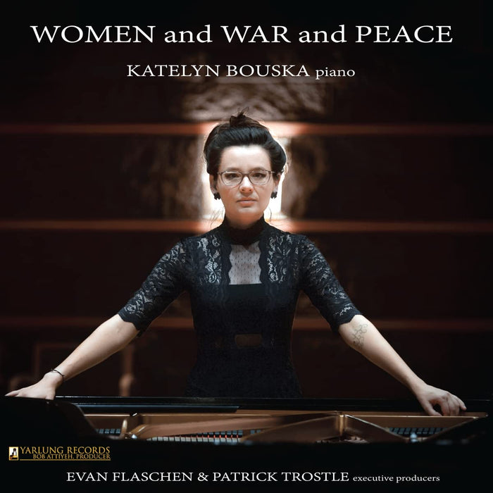 Katelyn Bouska - Women & War & Peace;