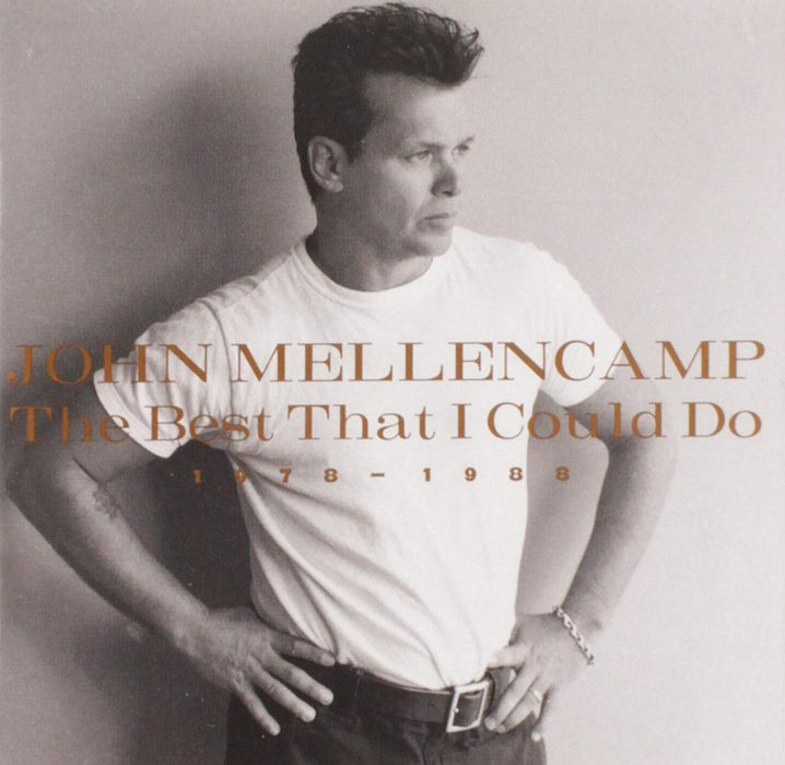 John Mellencamp - Best That I Could Do;