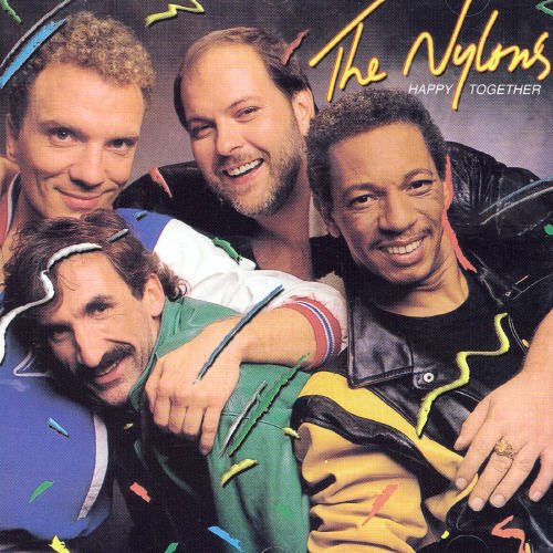 Nylons (The) - Happy Together;