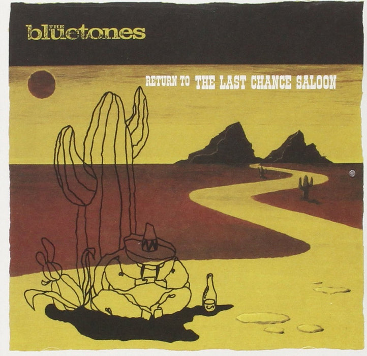 Bluetones (The) - Return To The Last Chance Saloon;