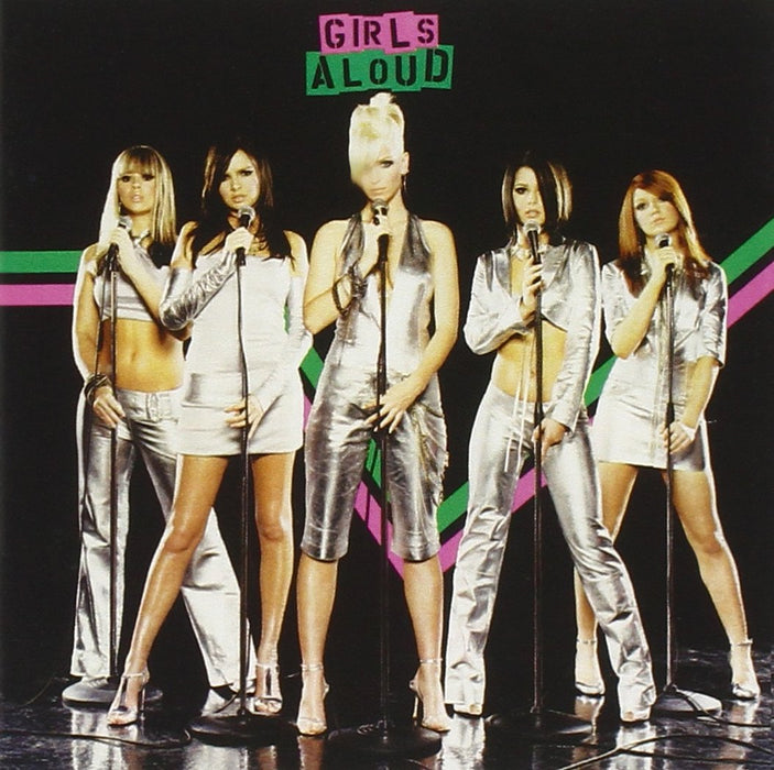 Girls Aloud - Sound Of The Underground;
