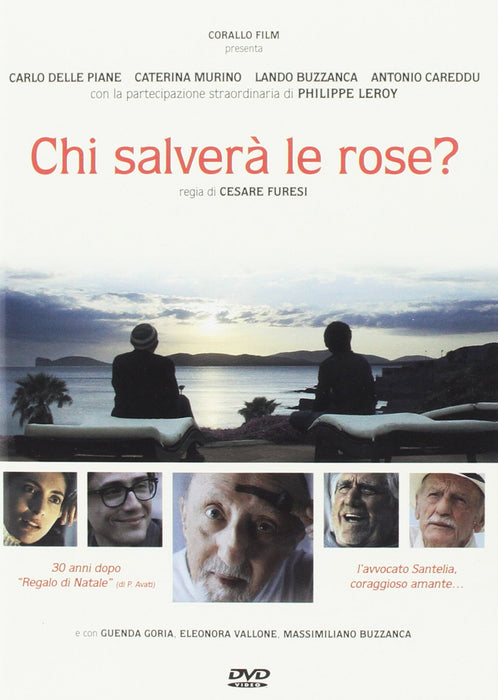Chi Salvera' Le Rose?;