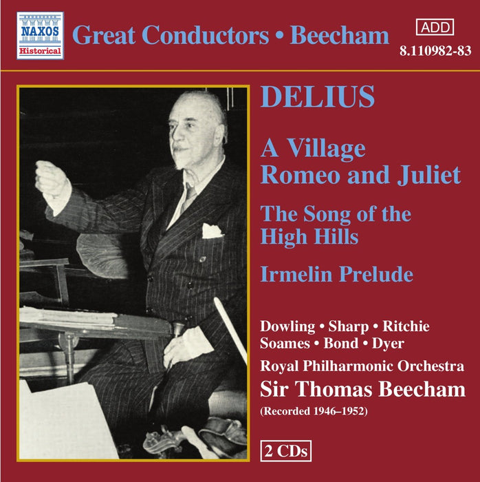Frederick Delius - A Village, Romeo And Juliet, The Song Of The High Hills (2 Cd);