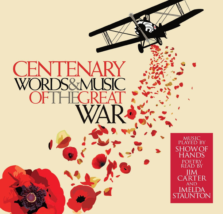 Centenary - Words And Music Of The Great War (2 CDs);