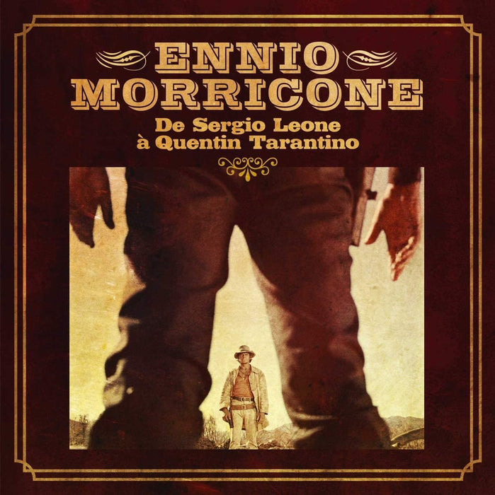 Ennio Morricone - De Sergio Leone A Quentin Tarantino;
