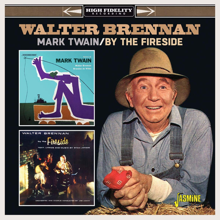 Walter Brennan - Mark Twain / By The Fireside;