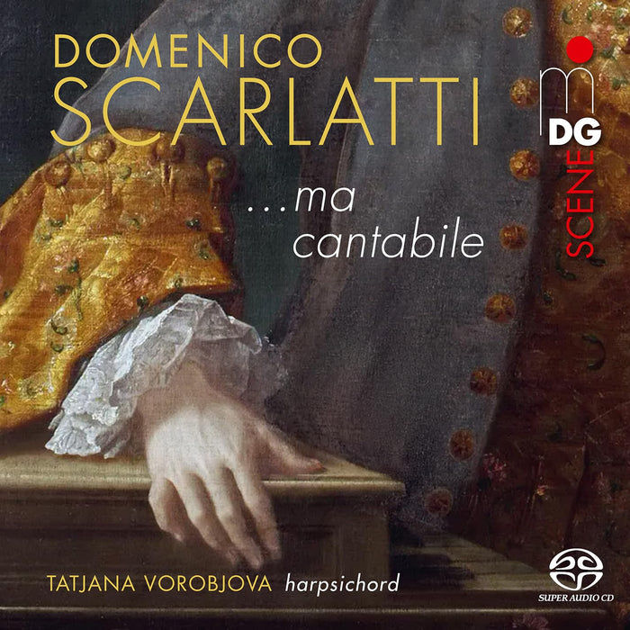 Domenico Scarlatti - Ma Cantabile (Sacd);
