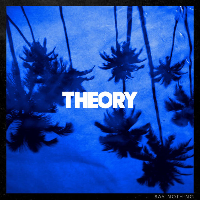 Theory Of A Deadman - Say Nothing;