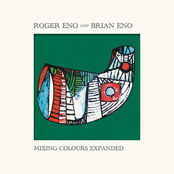 Roger Eno / Brian Eno - Mixing Colours Expanded (2 Cd);