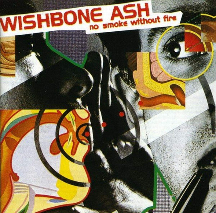 Wishbone Ash - No Smoke Without Fire;