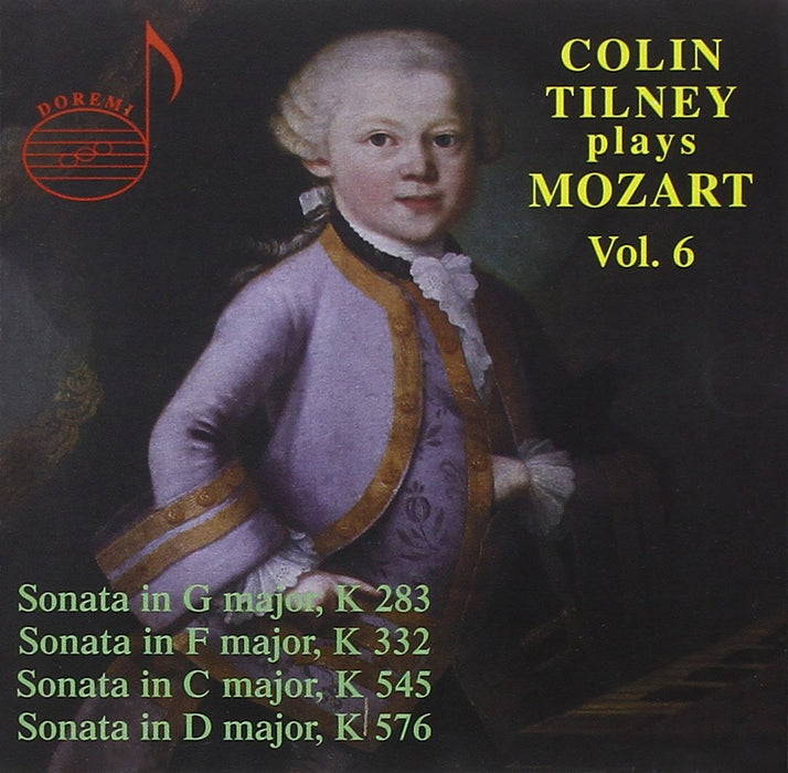 Wolfgang Amadeus Mozart - Colin Tilney Plays Mozart Vol.6;