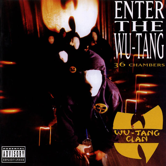 Wu Tang Clan - Enter The Wu-Tang 36 Chambers;