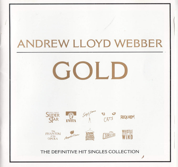 Andrew Lloyd Webber - Gold: The Definitive Hit Singles Collection;