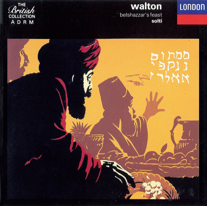 William Walton - Belshazzar's Feast;