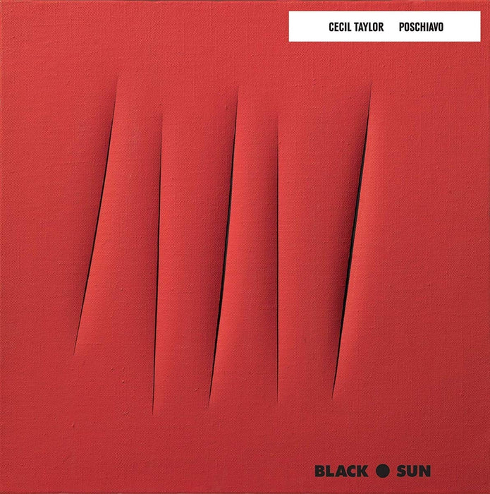 Cecil Taylor - Poschiavo;