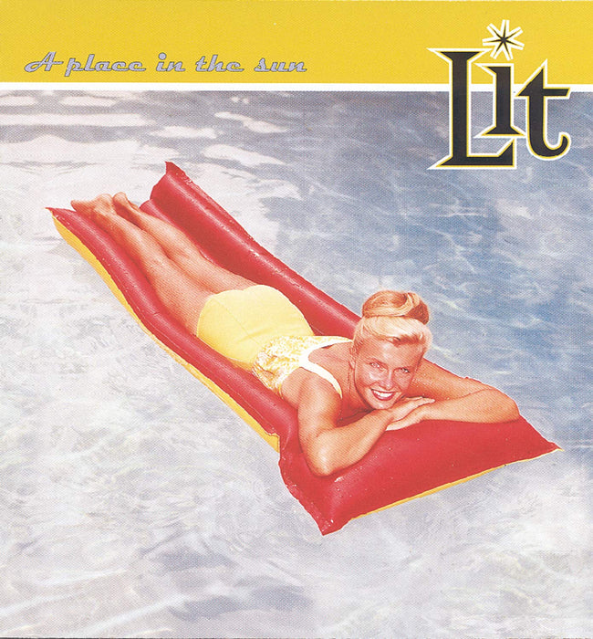 Lit - A Place In The Sun;