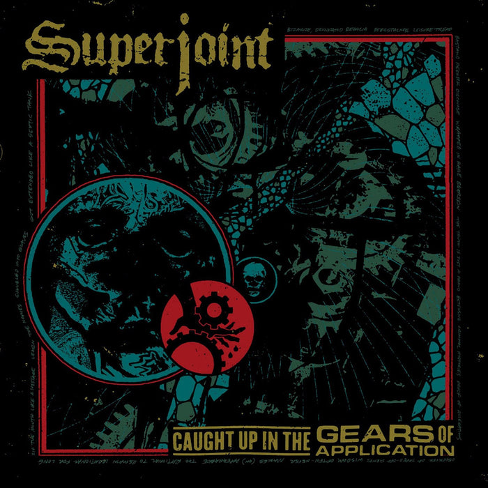 Superjoint - Caught Up In The Gears Of Application;