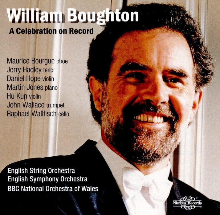 William Boughton: A Celebration On Record (4 CDs);