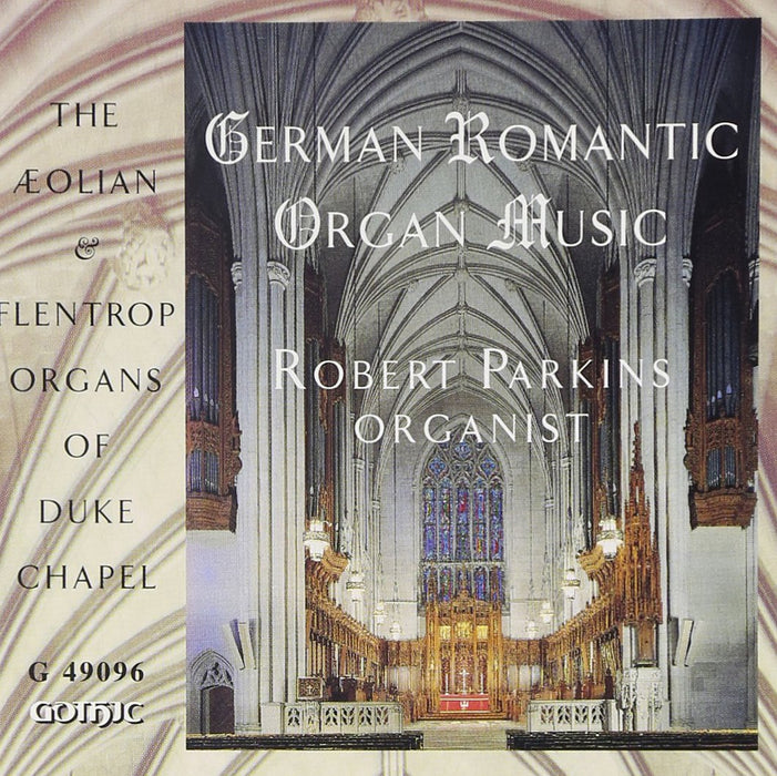 Parkins Robert - German Romantic Organ Music;