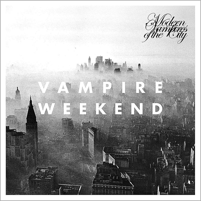 Vampire Weekend - Modern Vampires Of The City;