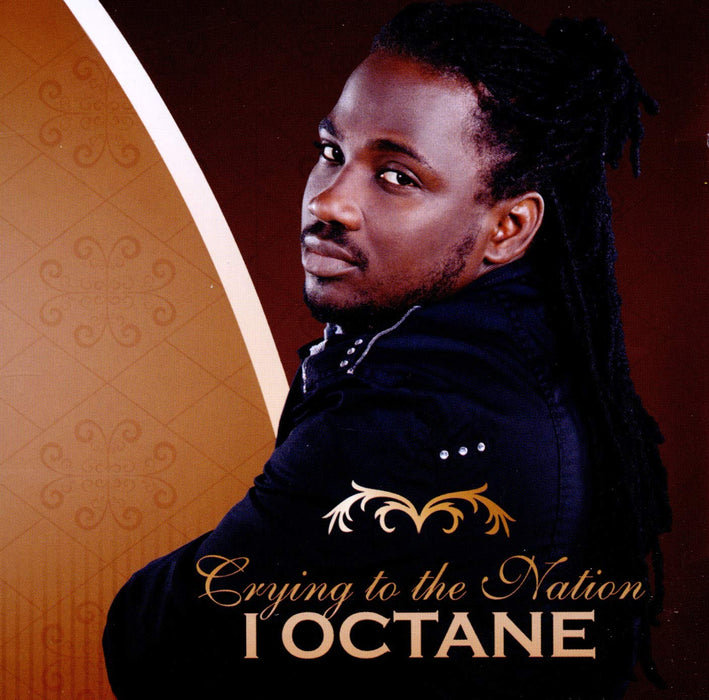 I-Octane - Crying To The Nation;