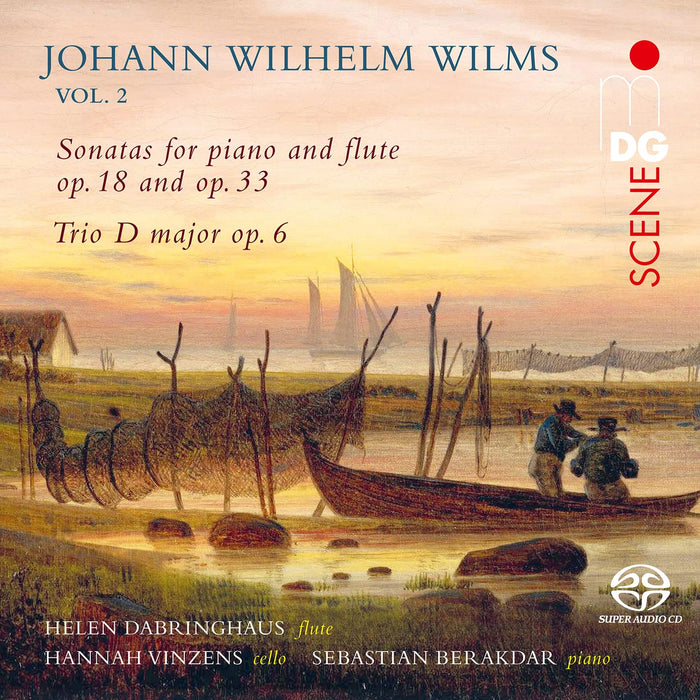 Johann Wilhelm Wilms - Works For Flute Vol. 2 (Sacd);