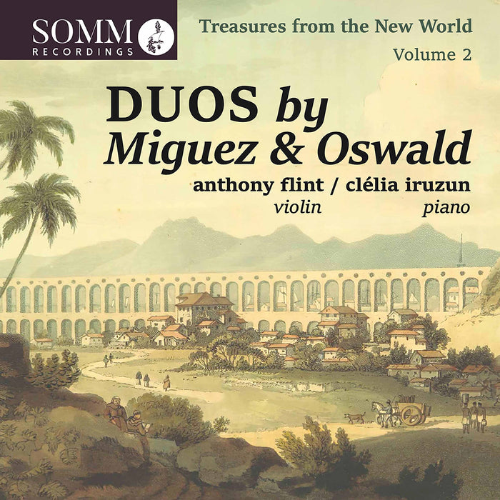 Trasures From The New World: Volume 2 Duos by Miguez & Oswald;