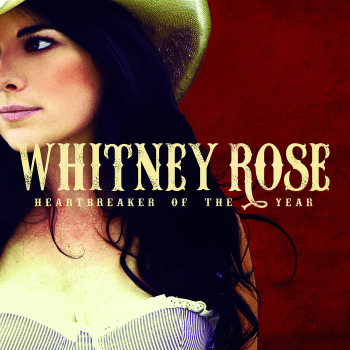 Whitney Rose - Heartbreaker Of The Year;