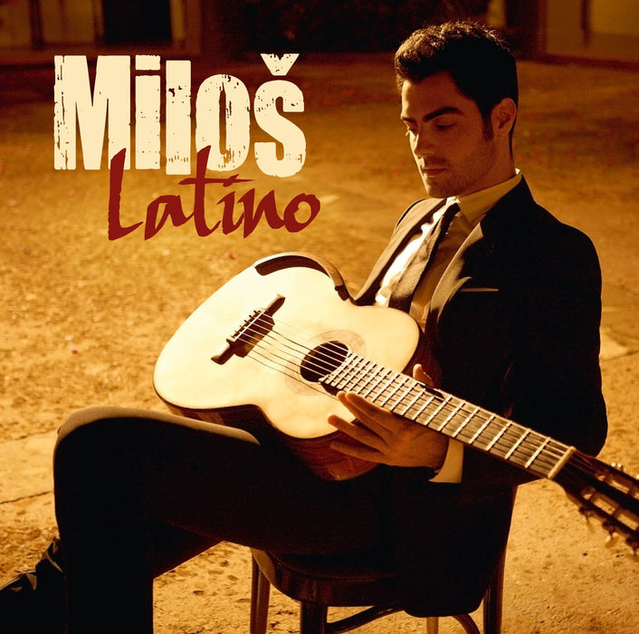 Milos Karadaglic - Latino;