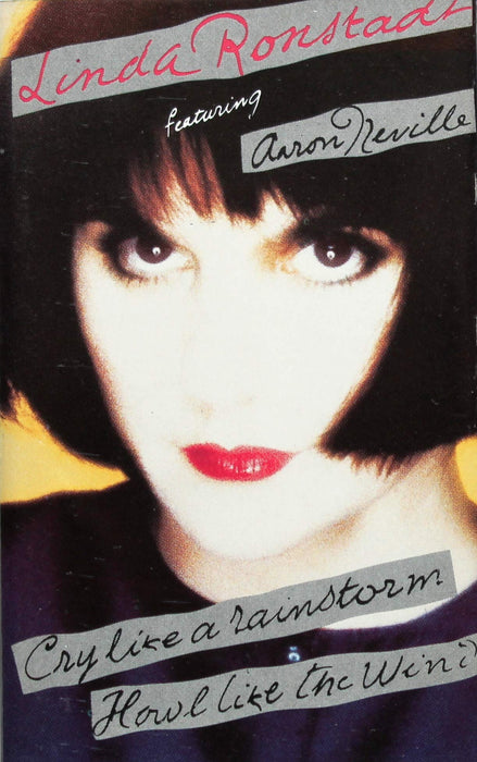 Linda Ronstadt - Cry Like A Rainstorm;
