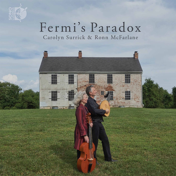 Carolyn Surrick & Ron McFarlane: Fermi's Paradox;