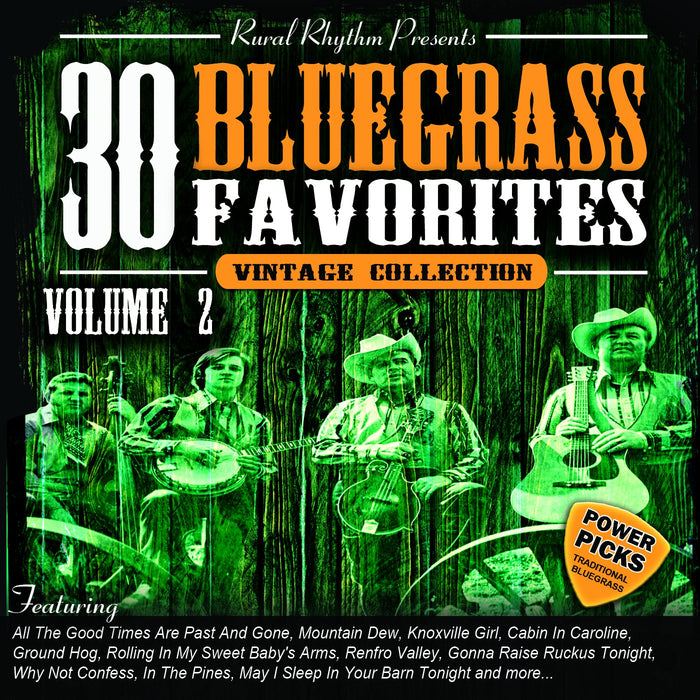 30 Bluegrass Favorites Volume 2: Power Picks;