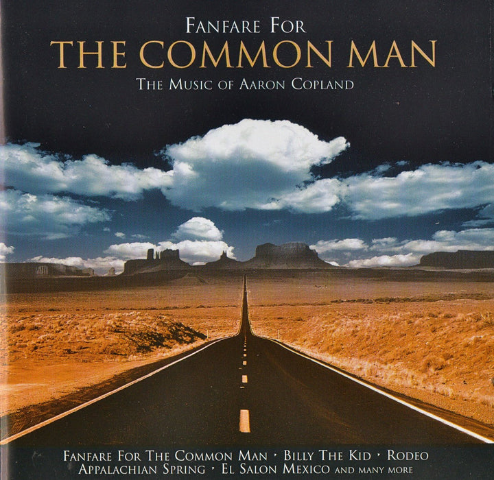 Aaron Copland - Fanfare For The Common Man (2 Cd);