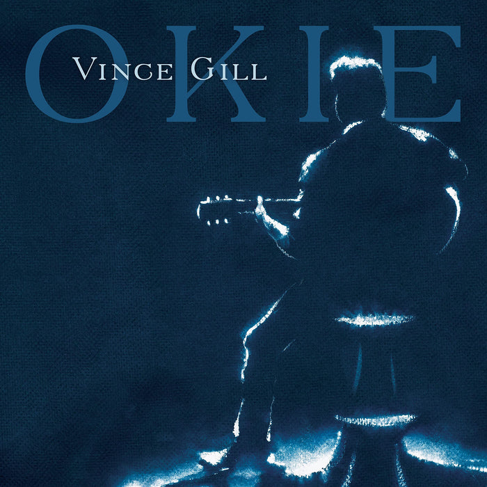 Vince Gill - Okie;