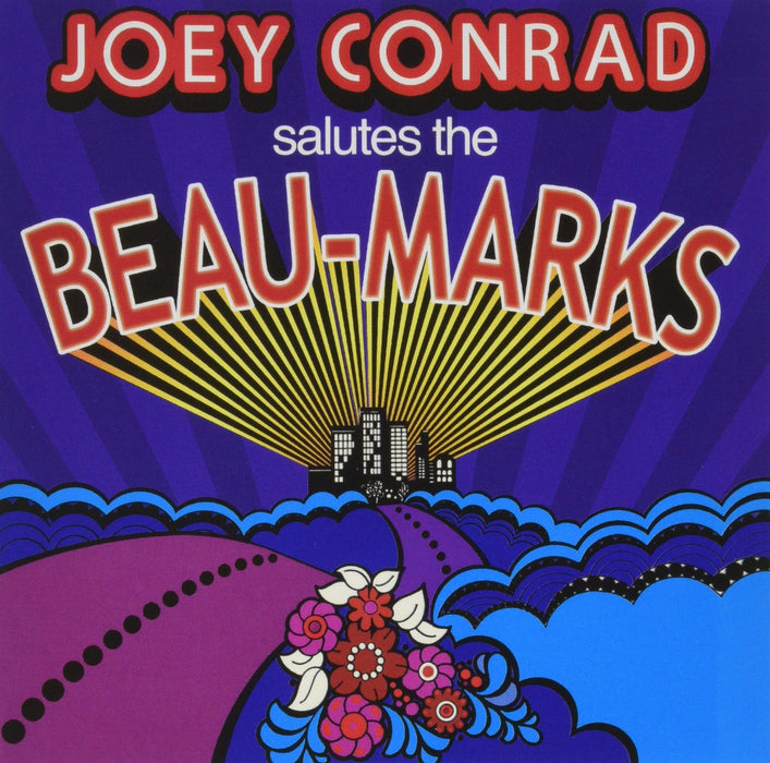 Joey Conrad - Salutes The Beau Marks;