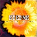 Eterne: Never Be The Same / Various;
