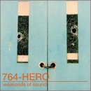 764-Hero - Weekends Of Sound;