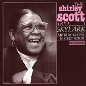 Shirley Scott Trio (The) - Skylark;