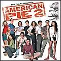 American Pie 2 (Music From The Motion Picture);