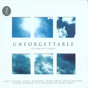 Unforgettable: 40 Timeless Tracks / Various (2 Cd);